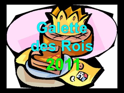 576 - Galette des Rois 2011