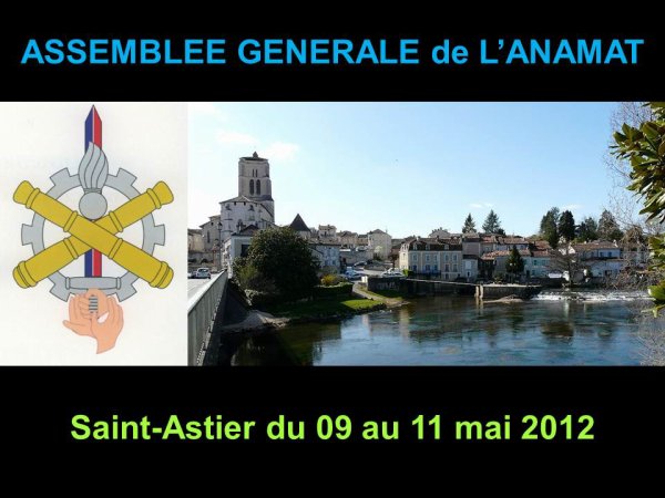 918 - AG ANAMAT 2012 à Saint-Astier du 09 au 11 Mai 2012