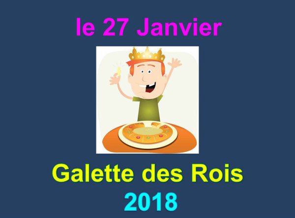 1618 - Galette des Rois le 27 janvier 2018