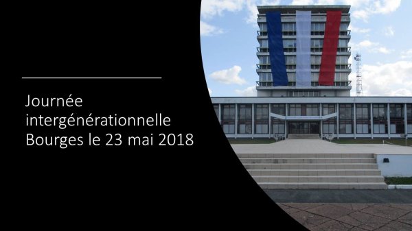 1641 - Journée intergénérationnelle BOURGES le 23 mai 2018