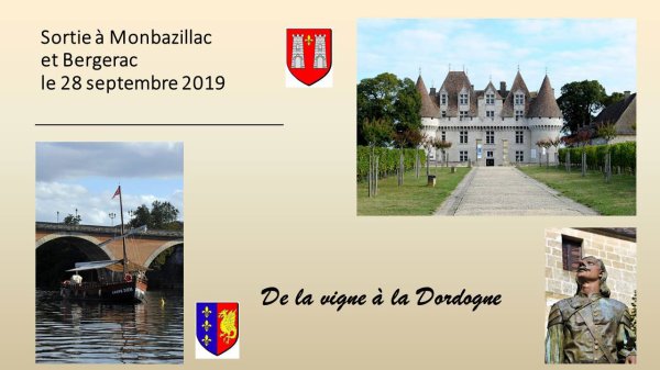 1767 - Sortie à Monbazillac et Bergerac le 28.09.2019 