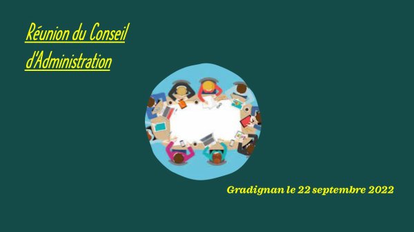 1990 - Réunion du Conseil d'Administration à Gradignan le 22.09.2022.